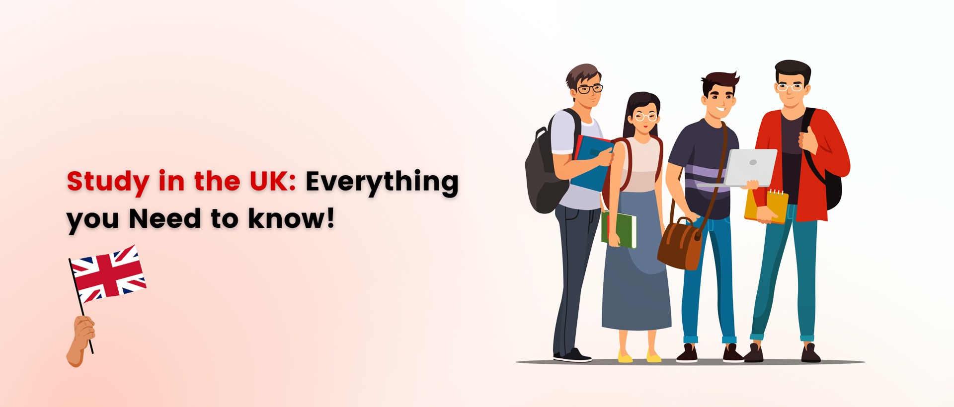 Study in the UK: Everything you Need to know!