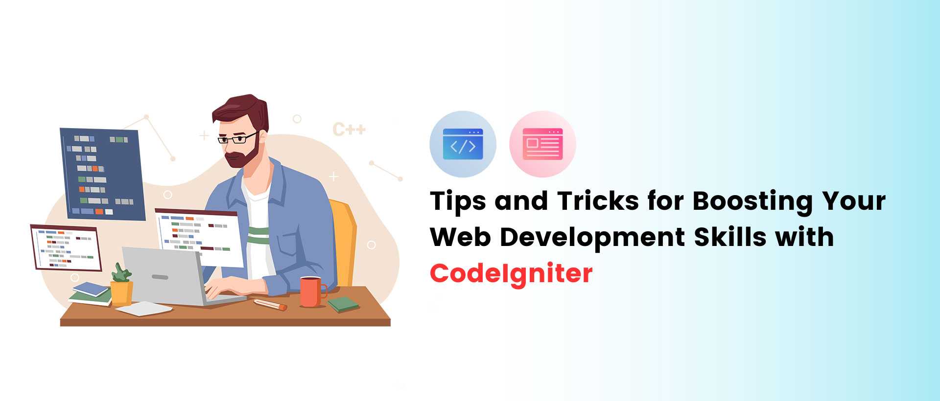 Tips and Tricks for Boosting Your Web Development Skills with CodeIgniter